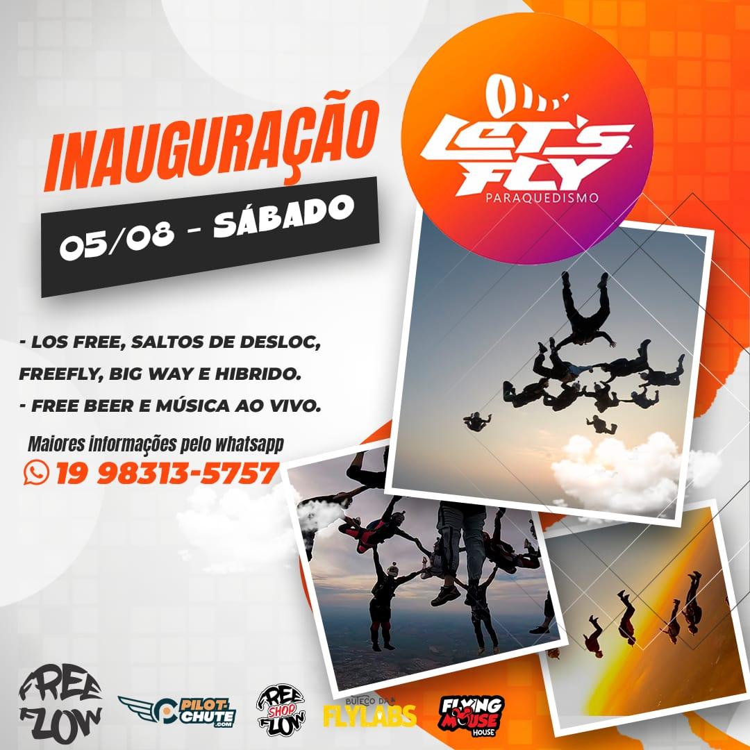 INAUGURAÇÃO DA LET'S FLY PARAQUEDISMO