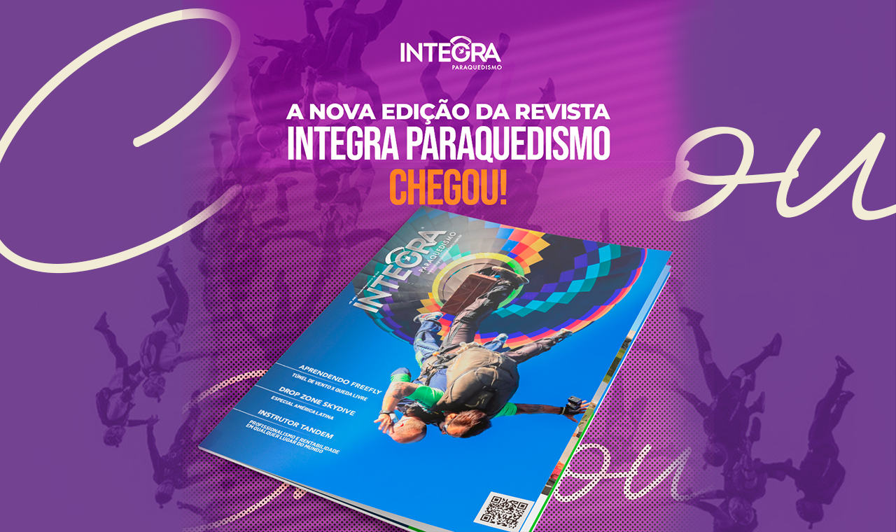 Decole com a Nova Edição da Revista Integra Paraquedismo!